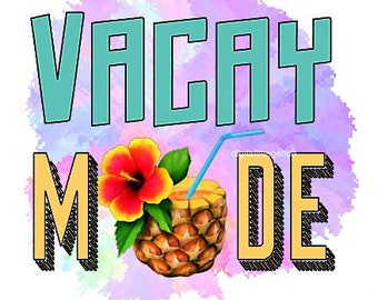 Modo vacaciones, sublimación de modo vacaciones, diseño de modo vacaciones, png de modo vacaciones, png de vacaciones, diseño de sublimación de verano, png de verano, diseños de vacaciones