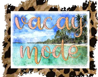 Modo vacaciones, sublimación de modo vacaciones, diseño de modo vacaciones, png de modo vacaciones, png de vacaciones, diseño de sublimación de verano, png de verano, diseños de vacaciones