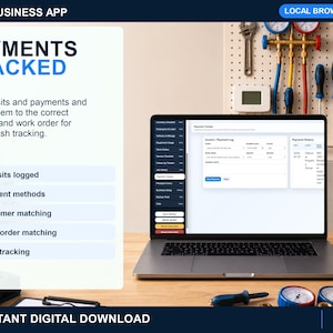 Könnte beinhalten: Ein Laptop mit der Benutzeroberfläche eines HVAC-Business-App-Zahlungstrackers. Der Bildschirm zeigt ein Zahlungsprotokoll und eine Historie. Der Text umfasst PAYMENTS TRACKED, Deposits logged, Payment methods, Customer matching und Cash tracking.