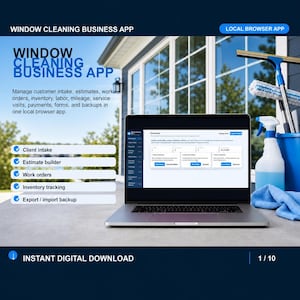 Può includere: Un portatile che mostra la dashboard di un'app per la pulizia delle finestre, con il testo: WINDOW CLEANING BUSINESS APP, LOCAL BROWSER APP, Client intake, Estimate builder, Work orders, Inventory tracking, Export / import backup, INSTANT DIGITAL DOWNLOAD.
