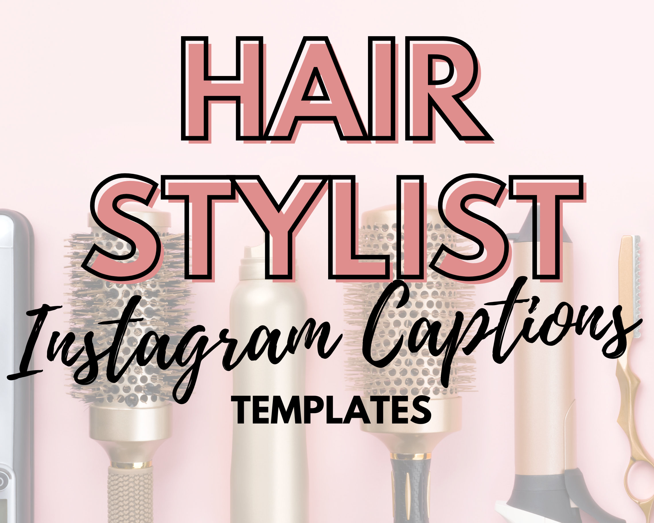 75 Instagram Hairstylist Caption Templates