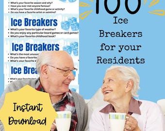 May include: A photo of two older adults smiling and holding mugs. The text "100 Ice Breakers for your Residents" is in the upper right corner of the image. The text "Instant Download" is in the lower left corner of the image.