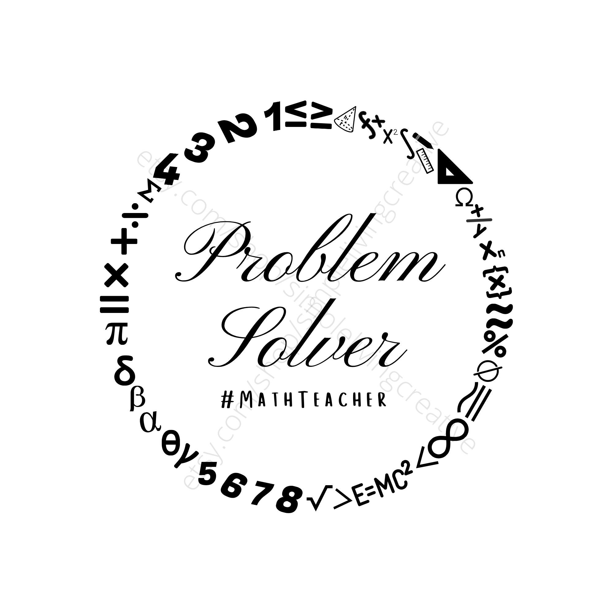 Problem Solver mathteacher Svg Math Teacher Svg Math Svg Math Symbols ...