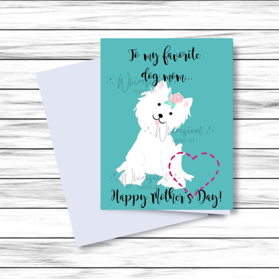 Dog Mom Card Printable Digital Mothers Day Card Dog Card for - Etsy