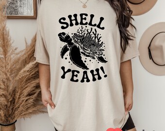 T-shirt Shell Yeah, chemise drôle de tortue, chemise drôle d'animal, chemise d'amoureux des animaux
