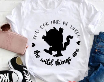 You Can Find Me Where The Wild Things Are Teacher T-Shirt, Funny Monster Shirt, Kindergarten Shirt, Teacher Shirt, Gift For Teacher