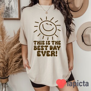 Best Day Ever T-Shirt, Cool Vintage Graphic Funny Birthday Shirts, Cute Shirt, Birthday Gifts, Vintage Shirt
