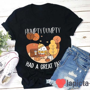 Humpty Dumpty hatte einen großen Herbst Lehrer T-Shirt, Humpty Dumpty Shirt, lustiges Halloween Shirt, Lehrer Shirt, Geschenk für Lehrer