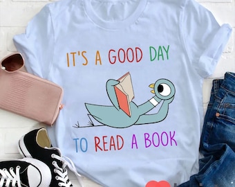 It's A Good Day To Read A Book Teacher 2 T-Shirt, Book Shirt, Funny Chicken Shirt, Reading Book Shirt, Kindergarten Shirt, Teacher Shirt