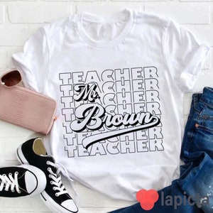 Personalized Name And Position Simple Teacher T-Shirt, Teacher Shirt, Gift For Teacher