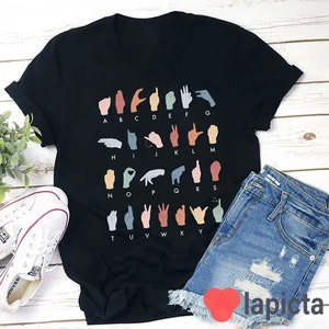 Sign Language Alphabet Teacher T-Shirt, Sign Language Shirt, Alphabet Shirt, Kindergarten Shirt, Teacher Shirt, Gift For Teacher