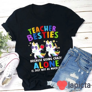 Unicorn Teacher Besties T-Shirt, Funny Unicorn Shirt, Teacher Life Shirt, Kindergarten Shirt, Teacher Shirt, Gift For Teacher