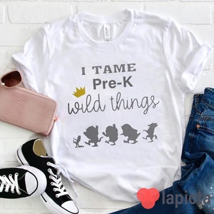 Personalized I Tame Pre-K Wild Things T-Shirt, Pre-K Shirt, Teacher Shirt, Kindergarten Shirt, Funny Teacher Shirt, Gift For Teacher