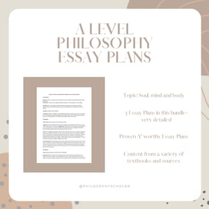 Soul, mind and body ESSAY PLANS- Philosophy & Ethics A Level OCR