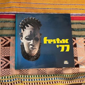 FESTAC ‘77 Hardcover Coffee Table Book