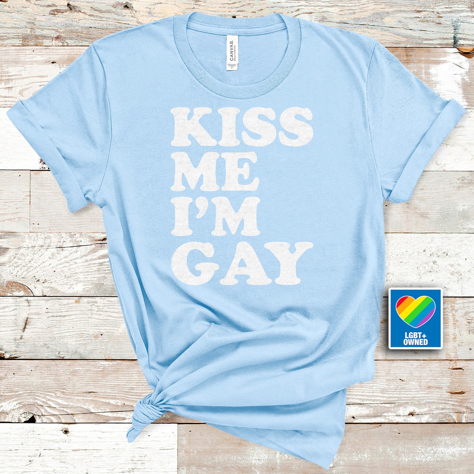 Kiss Me I'm Gay Tee Gay Pride LGBTQ Shirt Pride Shirt | Etsy
