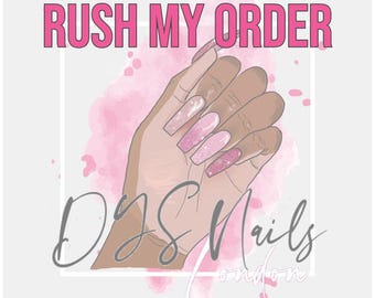 Puede incluir: Una ilustración gráfica con el texto RUSH MY ORDER en letras rosas negritas sobre una mano con uñas largas, cuadradas y con purpurina rosa. Debajo de la mano, el texto DJS Nails London está escrito en cursiva gris sobre una mancha de acuarela rosa.