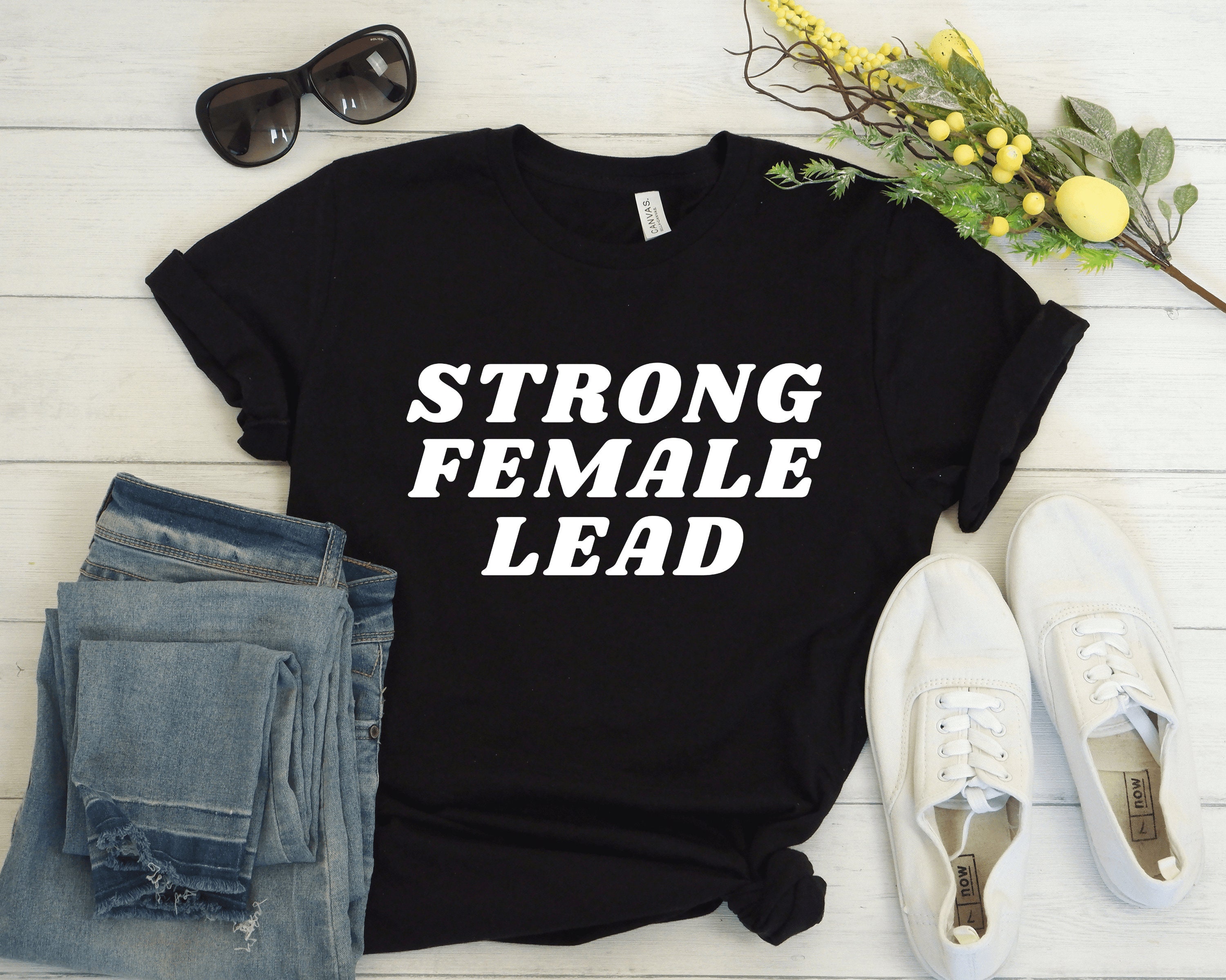 Strong Female Lead Tshirt Women Tshirt Women Shirt Etsy