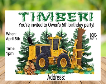 Logging Invitation, Birthday Invitation, Digital File, Customized Birthday Invitation, Feller Buncher