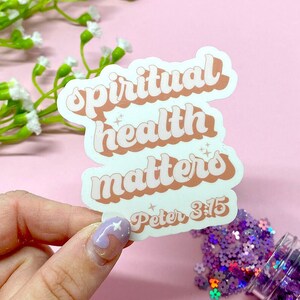 Spiritual Health Matters Sticker, Christliche Sticker, Bibel Journal Sticker, Glaube Sticker, Jesus Sticker, WasserfestEr Sticker, Laptop Sticker