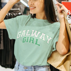 Galway Girl Shirt, cute gift for mom, st. patrick's day shirt for women, St. Patty's Shirt, Irish Shirt, Shenanigans