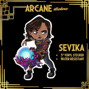 Arcane Sticker - Sevika