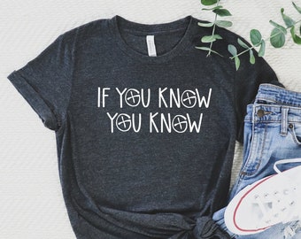 Chemise géocachette, chemise géocaching drôle, si vous savez, t-shirt unisexe, chemise vagabond, cadeau pour amateur de géocaching, chemise cache, t-shirt cache