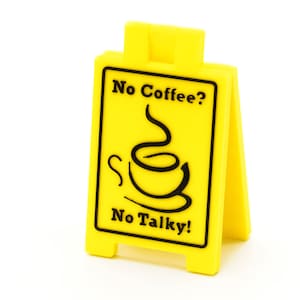 No Coffee No Talky - Mini Floor Sign