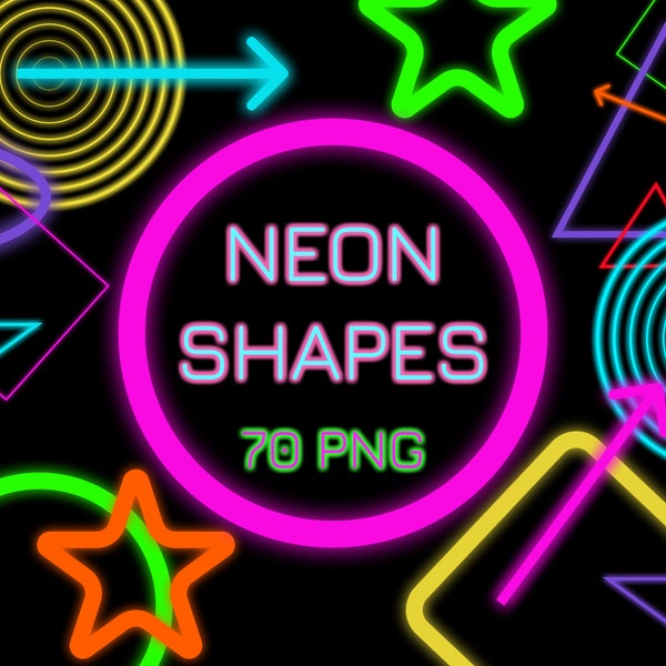 70 NEON Shapes, Neon Geometric Figures, Neon Light Effect, PNG Frames, Neon Rainbow Clipart, Neon Glow Borders, Instant Download