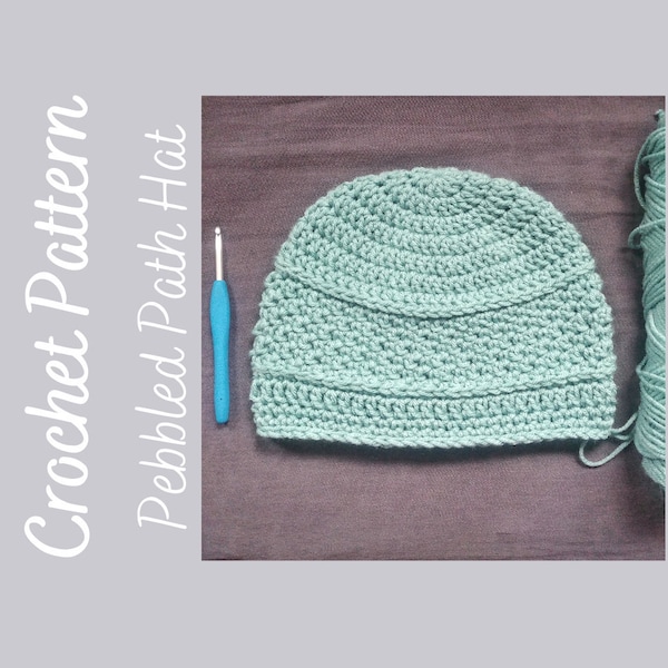 Crochet Chemo Hat Pattern, Pebbled Path Hat, Crochet Hat Pattern for Woman, Crochet Cap Tutorial, Beginner Crochet Pattern, Chemo Cap