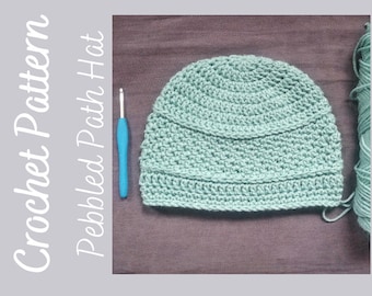 Crochet Chemo Hat Pattern, Pebbled Path Hat, Crochet Hat Pattern for Woman, Crochet Cap Tutorial, Beginner Crochet Pattern, Chemo Cap