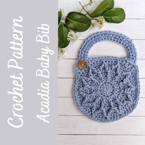 Crochet Bib Pattern, Acadia Baby Bib Crochet Pattern, Crochet Tutorial, Boho Baby Bib Pattern, Handmade Baby Shower Gift, Newborn Drool Bib