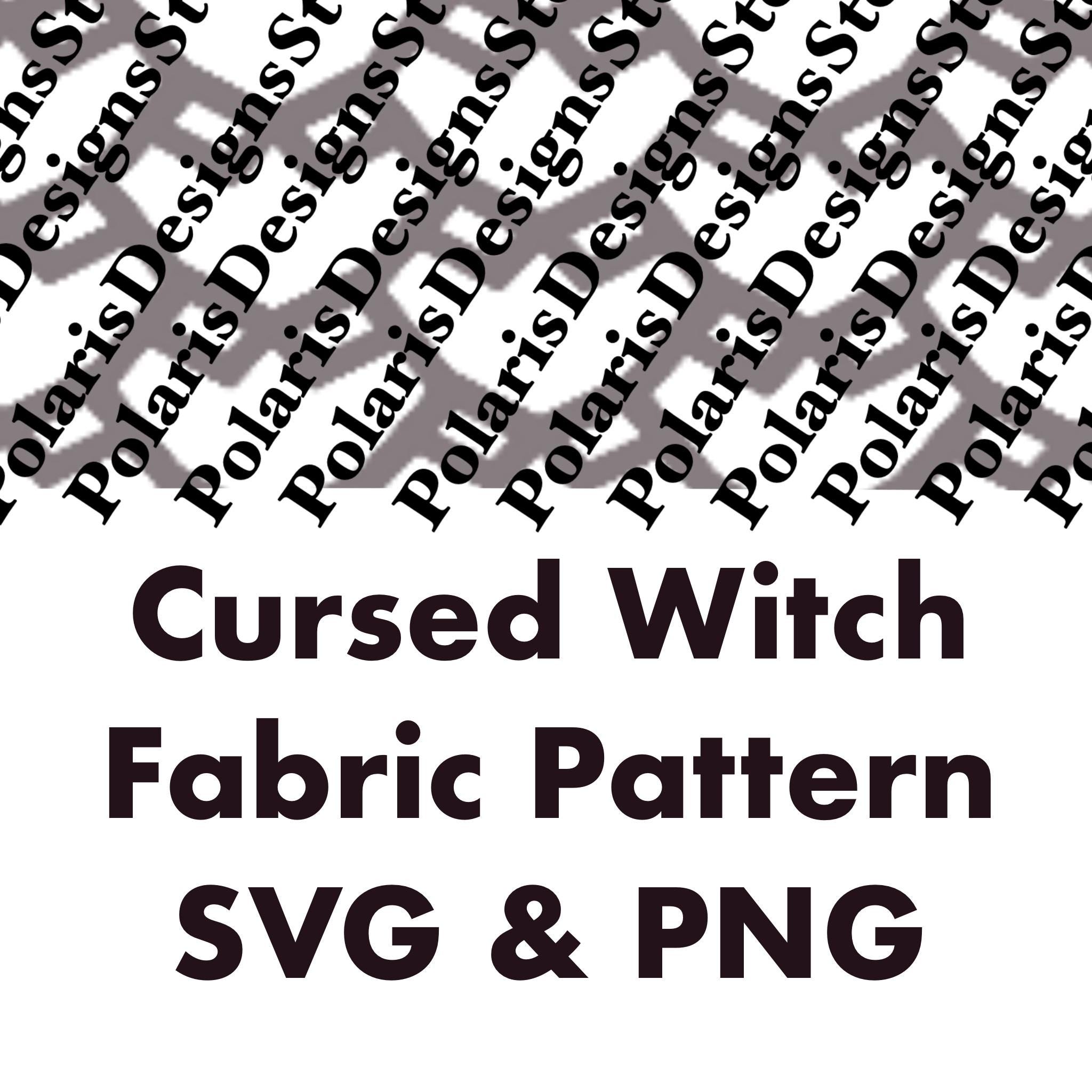Cursed Pattern Cursed Witch Fabric Pattern | SVG File & PNG Template | Digital Cutting ...