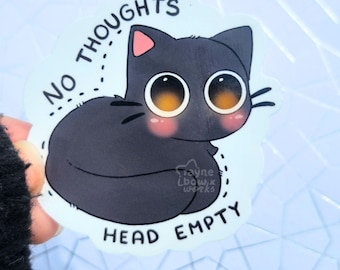 No Thoughts Head Empty Cat Sticker, Cute Cat Sticker, Funny Cat Sticker, Cat Lover Gift, Kawaii Sticker, Mental Health Sticker