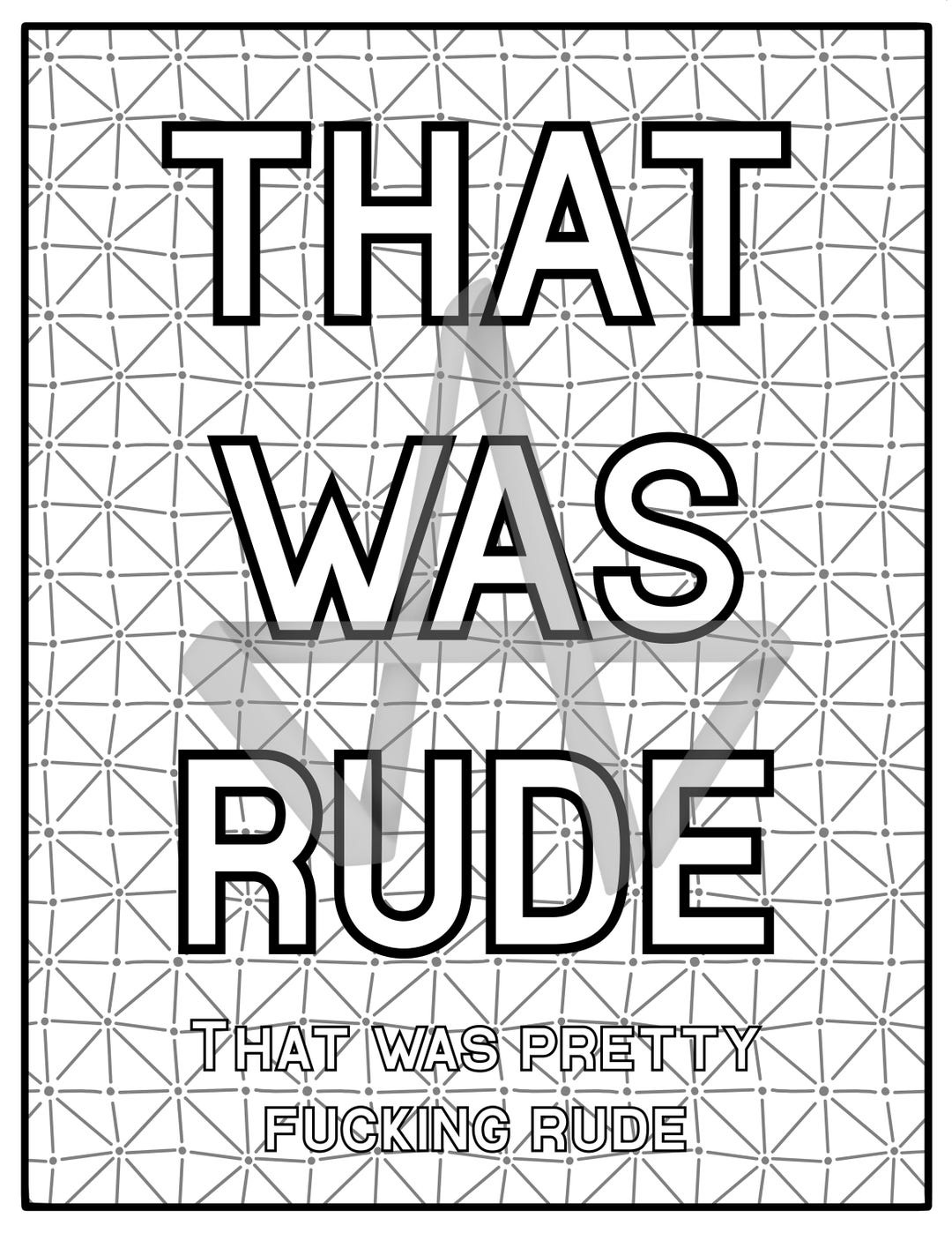 Being Rude Colour In That Was Rude Adult Digital Coloring Page - Etsy Canada