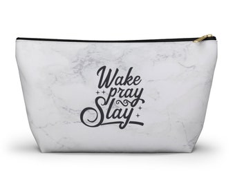 Wake Pray Slay Marbled Accessory Pouch w T-bottom | Makeup Pouch | Gift Pouch | Pencil Case | Carry On Case