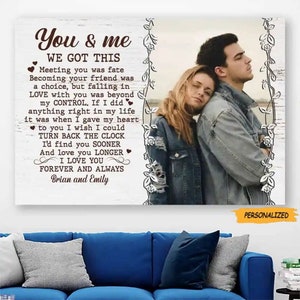 You & Me We Got This Photo Personalized Poster/Canvas, Best Gift For Valentine, For Couple, Her, Him, Anniversary Gift, Wedding Poster
