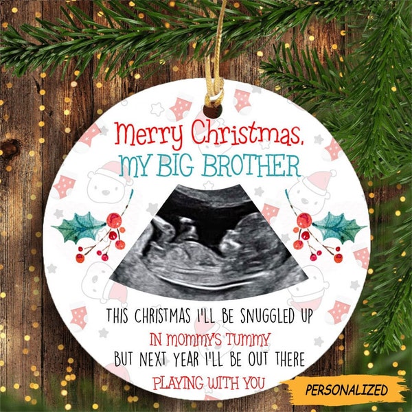Personalized Dear Big Brother This Christmas Ornament, Gift For Brother To Be, New Brother Gift, Gift From The Bump, First Time Big Brother