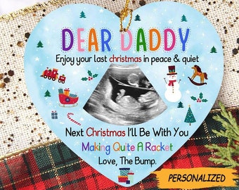 Personalized Sonogram Photo Gift For Future Daddy Making Quite A Racket Ornament, Bump's First Christmas, New Dad Gift, Pregnancy Gift