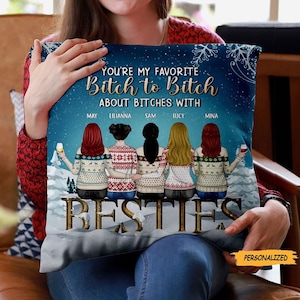 Personalized Custom Besties Pillow, Christmas Gift For Friends/ Sisters/ Besties, Here’s To Another Year Of Bonding Over Alcohol