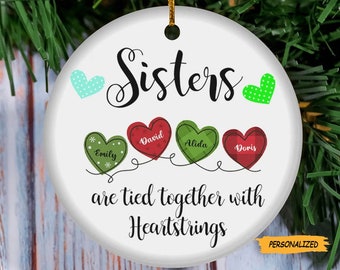 Personalized Sisters Christmas Ornament, Custom Sister Gift Idea, Cute Personalized Gift for Sisters, Sister Heartstrings Christmas Ornament
