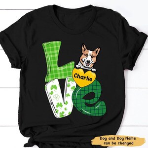 Love St.Patrick’s Day – Personalized Dog Lover T Shirt, Gift For Dog Lovers, T Shirt For Dog Owners, Custom Name T Shirt