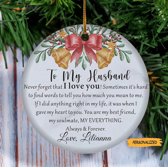 Personalized Custom to My Husband Ornament, Christmas Gift for