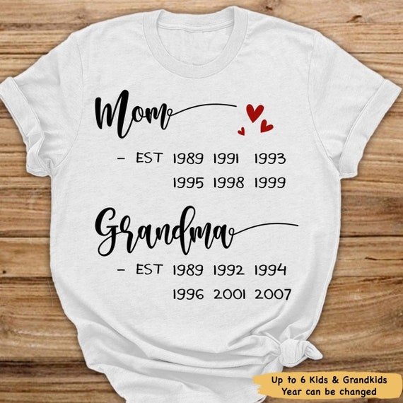web hjemmehørende Implement Mom Est Grandma Est Personalized T Shirt Mothers Day T Shirt - Etsy