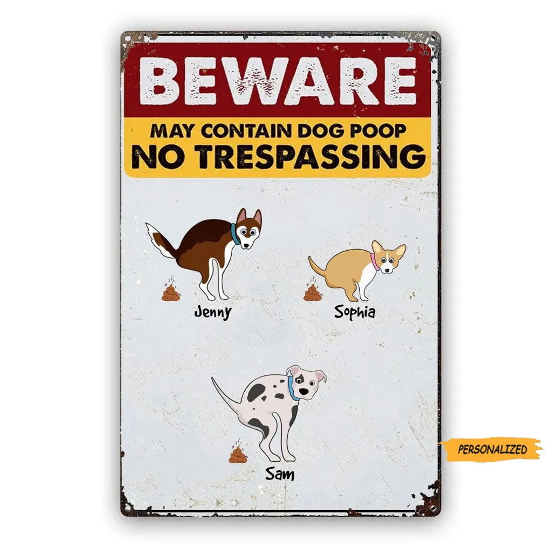 Beware Of Dog Poop Rustic Sign Rustic, Distressed Vintage Look Choos
