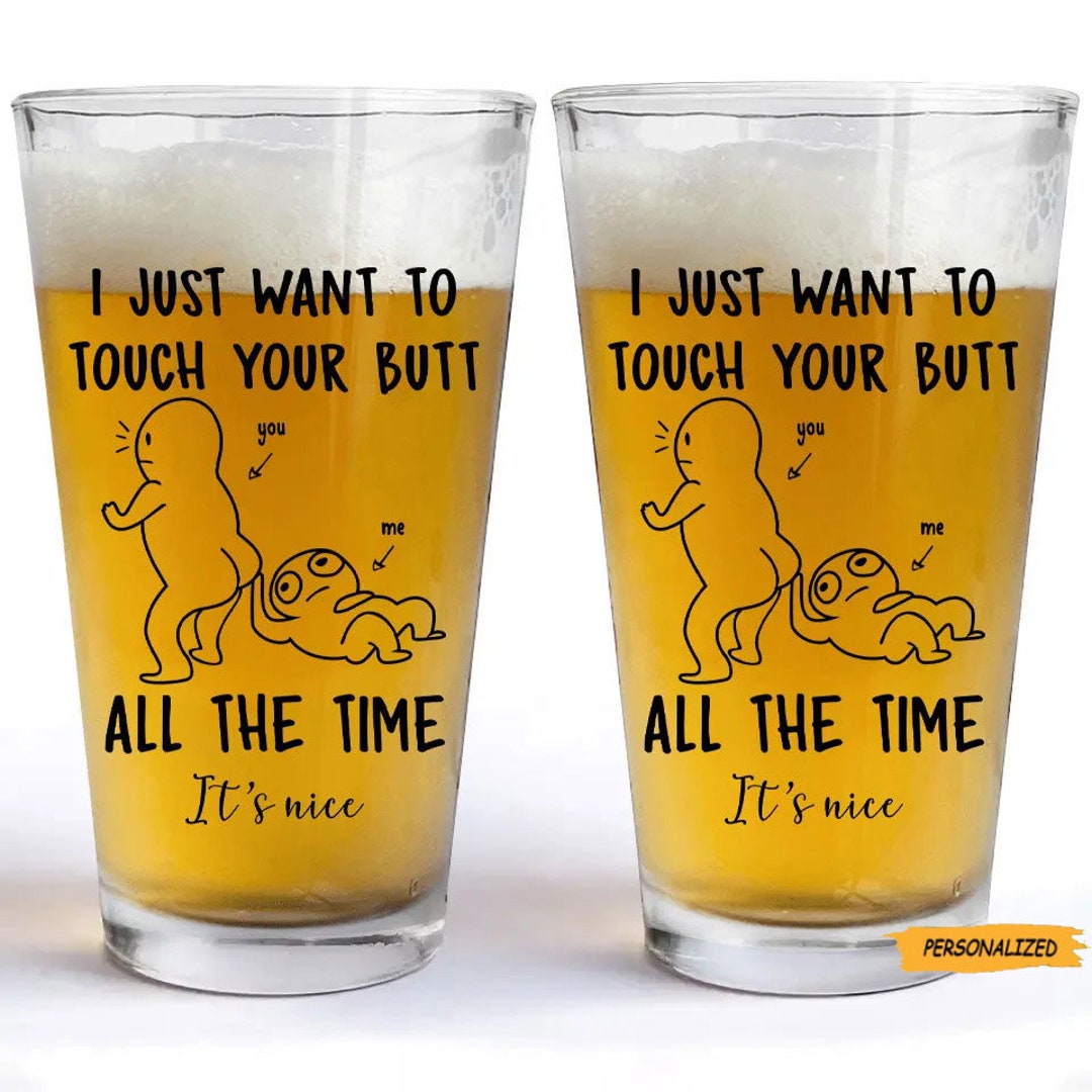 Engraved Bourbon Glasses I Just Want To Touch Your Butt All The