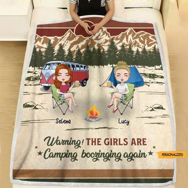 Personalized Custom Camping Girls Fleece Blanket, Gift Idea For Friends/Besties/Camping Lovers, Some Girls Go Camping And Drink Too Much