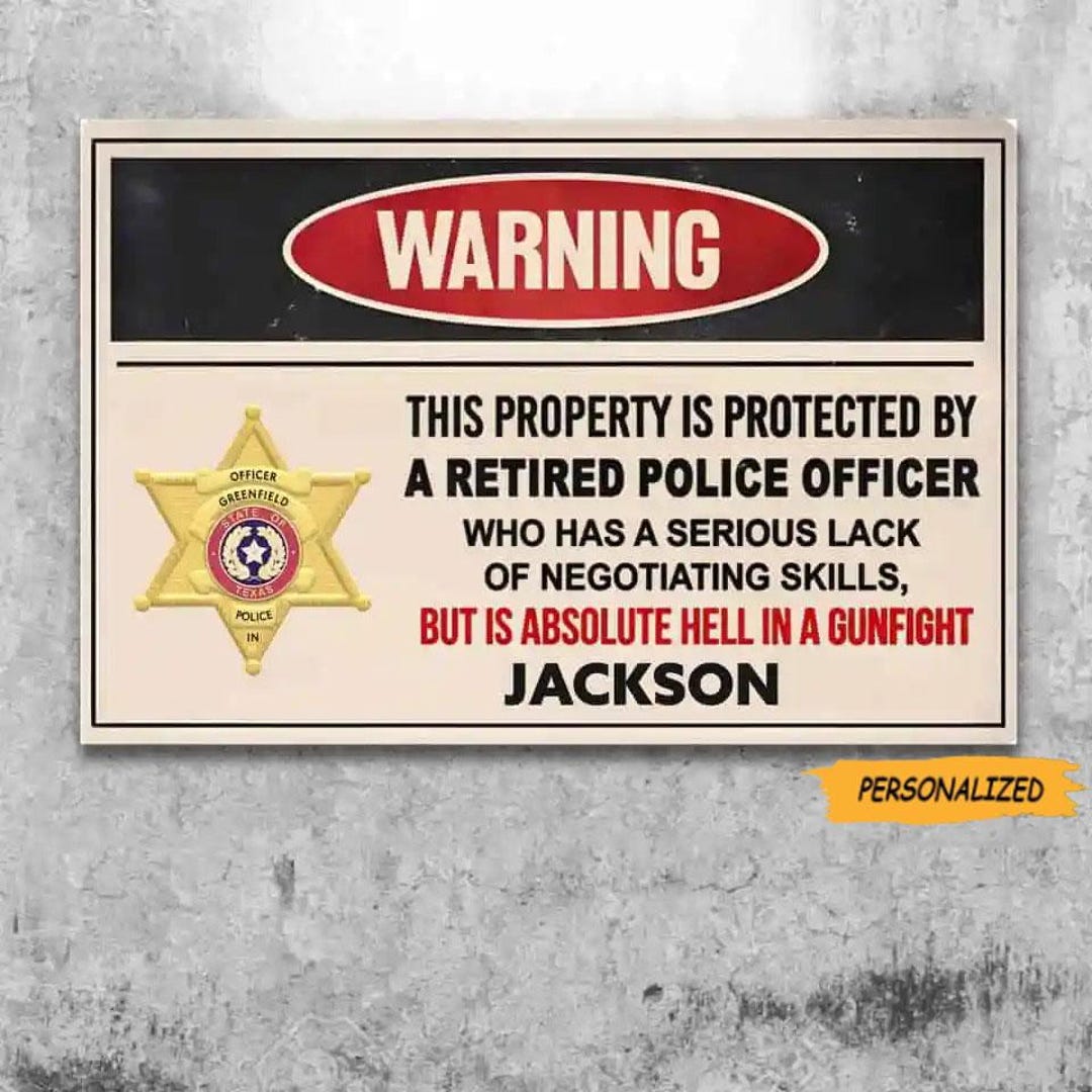 This Property Ls Protected by A Police, Personalized Custom Metal Sign ...