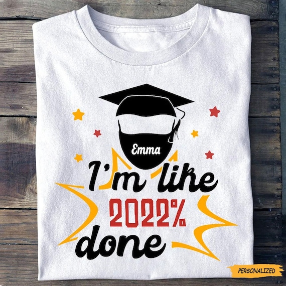 I'm Done Graduation Cap Gift Shirt I'm Done Graduation Cap Gift Shirt