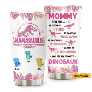 Don’t Mess With Mamasaurus Pink Tropical Personalized Tumbler, Best Gift For Mom, Grandma, Custom Dino And Name Tumbler